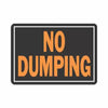 Hy-Ko Products  9 x 12 in. Sign No Dumping Plastic (9