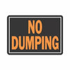 Hy-Ko Products  9 x 12 in. Sign No Dumping Plastic (9 x 12)