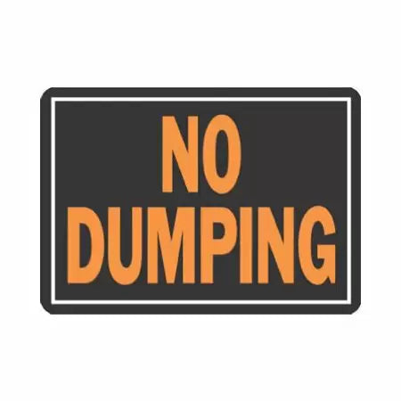 Hy-Ko Products  9 x 12 in. Sign No Dumping Plastic (9 x 12)