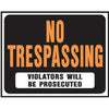 Jumbo No Trespassing Sign, Plastic, 15 x 19-In.